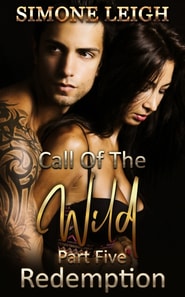 Redemption - Book 5 of the 'Call of the Wild' Series