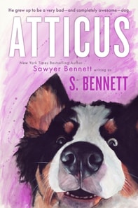 Atticus: A Woman's Journey with the World's Worst Behaved Dog