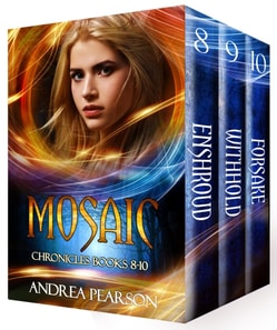 Mosaic Chronicles Books 8-10
