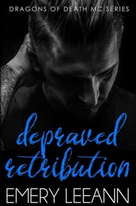 Depraved Retribution