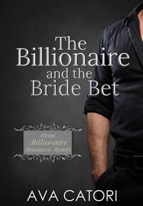 Billionaire and the Bride Bet