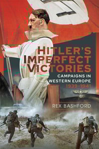 Hitler's Imperfect Victories