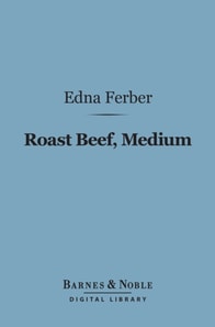 Roast Beef, Medium (Barnes & Noble Digital Library)