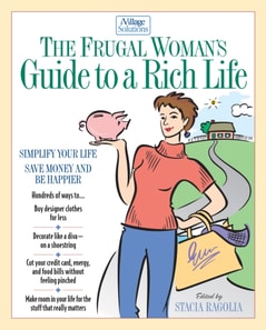 Frugal Woman's Guide to a Rich Life