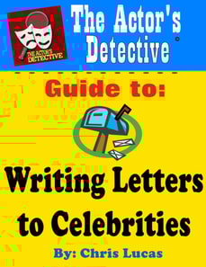 Actor's Detective Guide to Writing Letters to Celebrities