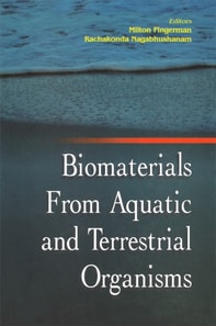 Biomaterials from Aquatic and Terrestrial Organisms