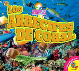 Los arrecifes de coral