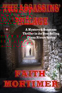 Assassins' Village (#1 Diana Rivers Murder Mystery series)