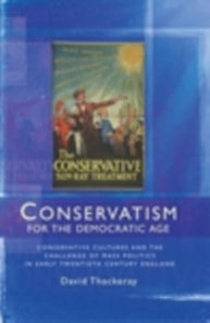 Conservatism for the democratic age