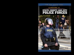 Careers in State, County, and City Police Forces