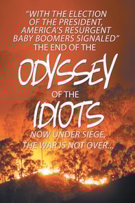 End of the Odyssey of the Idiots