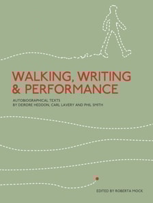 Walking, Writing and Performance
