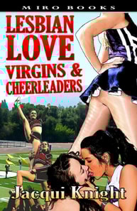 Lesbian Love: Virgins and Cheerleaders