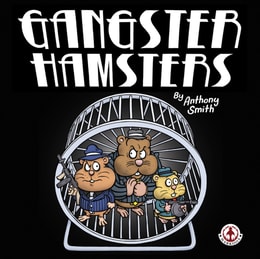 Gangster Hamsters