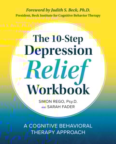 10-Step Depression Relief Workbook