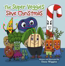 Super Veggies Save Christmas