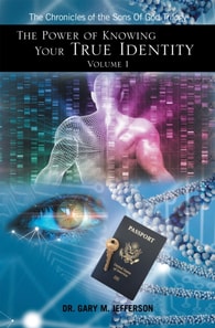 Power of Knowing Your True Identity Volume 1