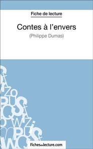 Contes à l'envers de Philippe Dumas (Fiche de lecture)