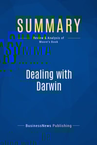 Summary: Dealing with Darwin