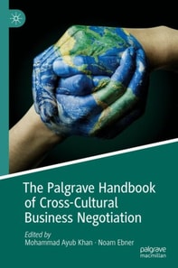 Palgrave Handbook of Cross-Cultural Business Negotiation