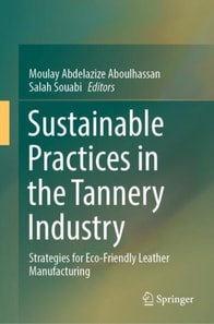 Sustainable Practices in the Tannery Industry