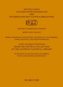 Late Antique Textiles from the Papyrus Collection of the Austrian National Library