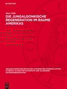 Die jungalgonkische Regeneration im Raume Amerikas