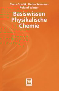 Basiswissen Physikalische Chemie