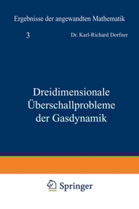 Dreidimensionale Überschallprobleme der Gasdynamik