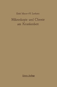 Mikroskopie und Chemie am Krankenbett