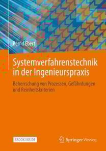 Systemverfahrenstechnik in der Ingenieurspraxis