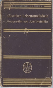 Goethes Lebensweisheit