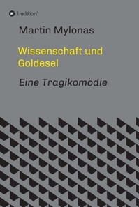 Wissenschaft und Goldesel