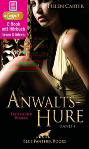 Anwaltshure 4 | Erotik Audio Story | Erotisches Hörbuch