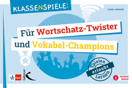 Klassenspiele für Wortschatz-Twister und Vokabel-Champions