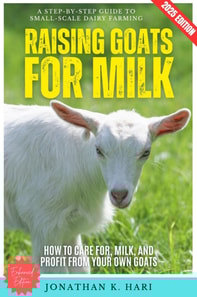 Raising Goats for Milk: