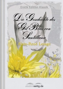 Die Geschichte des Gil Blas von Santillana