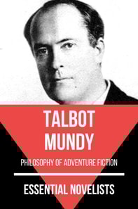 Essential Novelists - Talbot Mundy