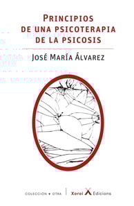 Principios de una psicoterapia de la psicosis