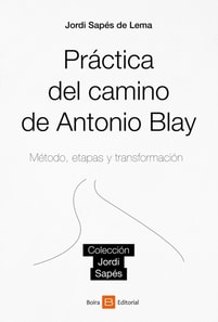 Práctica del camino de Antonio Blay