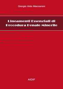 Lineamenti essenziali di procedura penale minorile
