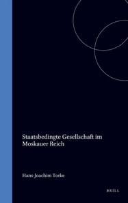 Die Staatsbedingte Gesellschaft im Moskauer Reich