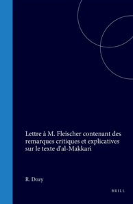Lettre a M. Fleischer contenant des remarques critiques et explicatives sur le texte d'al-Makkari