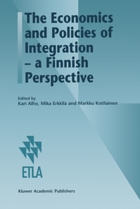 Economics and Policies of Integration - a Finnish Perspective