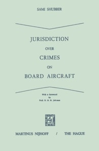 Jurisdiction Over Crimes on Board Aircraft