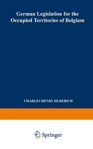 German Legislation for the Occupied Territories of Belgium