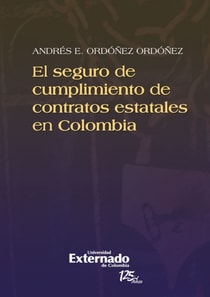 El seguro de cumplimiento de contratos estatales en colombia
