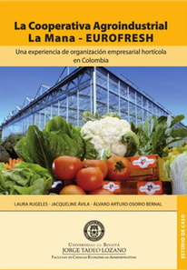 La cooperativa agroindustrial La Mana EUROFRESH