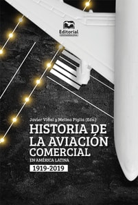 Historia de la aviación comercial en América Latina, 1919-2019