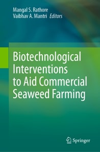 Biotechnological Interventions to Aid Commercial Seaweed Farming